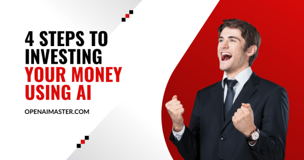 Investing Your Money Using AI