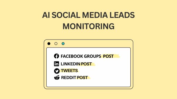 AI Social Media Leads Monitoring and Outreach Tool