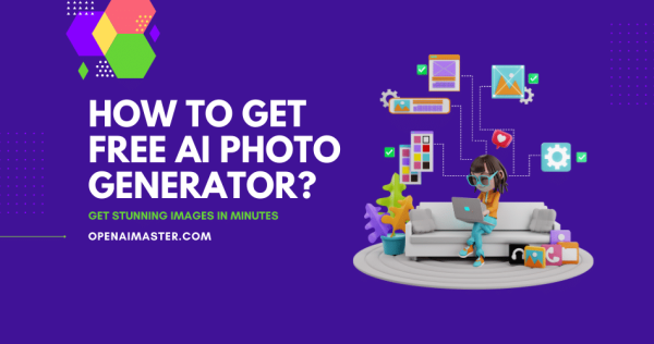 How to Get Free AI Photo Generator?