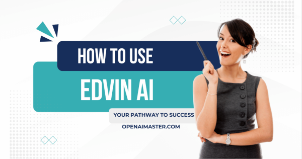 How to Use Edvin AI