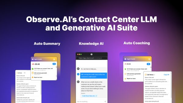 Observe.ai unveils 30-billion-parameter contact center LLM and a generative AI product suite