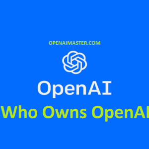 Who Owns OpenAI