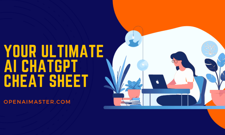 ChatGPT Cheat Sheet