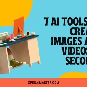 7 AI Tools To Create Images and Videos In Seconds