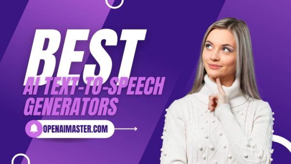 Best AI Text-to-Speech Generators