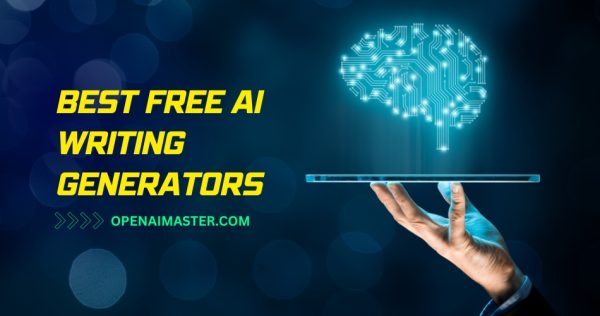 Best Free AI Writing Generators