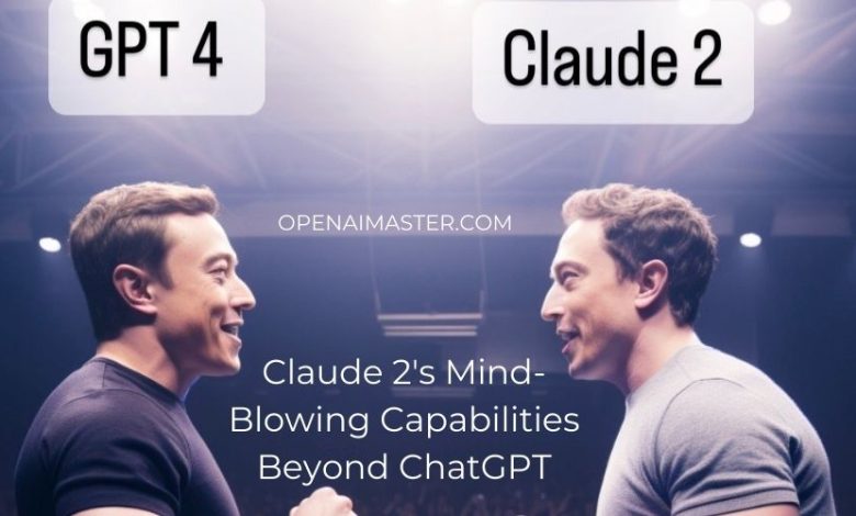Claude 2's Mind-Blowing Capabilities Beyond ChatGPT
