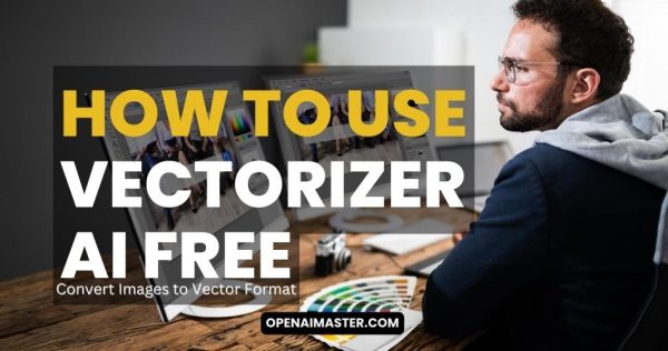 How to Use Vectorizer AI Free