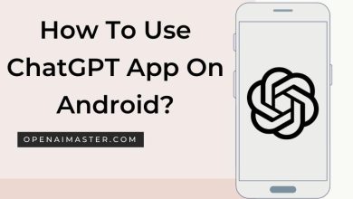 How To Use ChatGPT App On Android