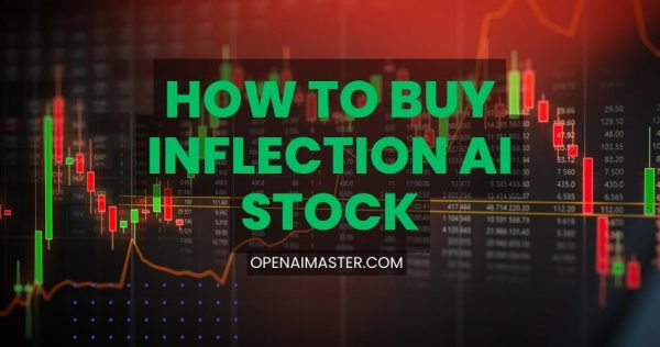 How to Buy Inflection AI Stock