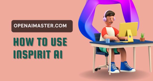 How to Use Inspirit AI