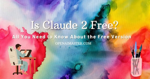 Is Claude 2 Free?