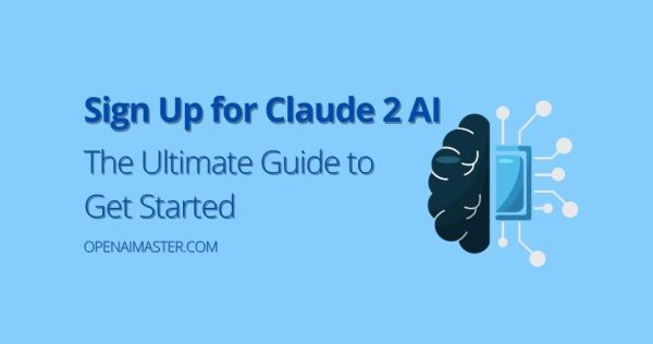 Sign Up for Claude 2 AI