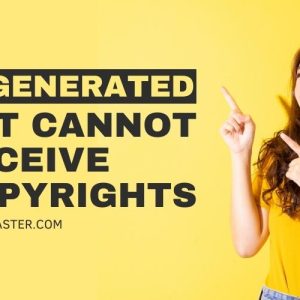 AI-Generated Art Cannot Receive Copyrights