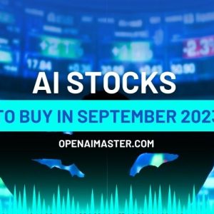 AI Stocks to Buy in September 2023