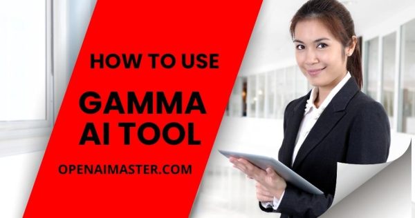 How To Use Gamma AI Tool