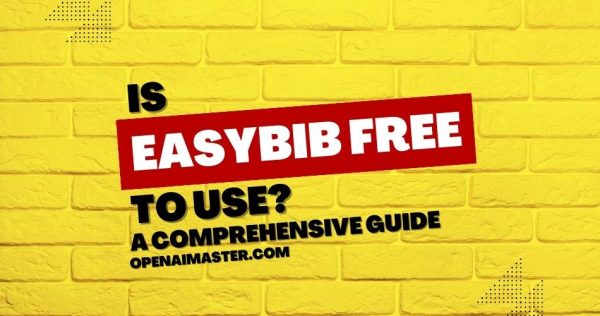 Is EasyBib Free to Use?