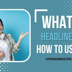 What is Headlines AI? How to use it?
