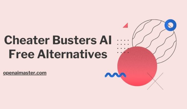 Cheater Busters AI Free Alternatives
