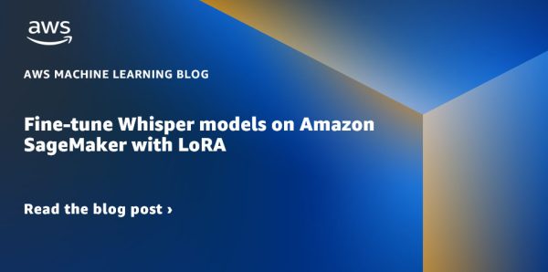 Fine-tune Whisper models on Amazon SageMaker with LoRA