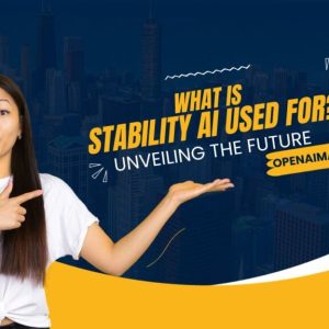What is Stability AI Used For?